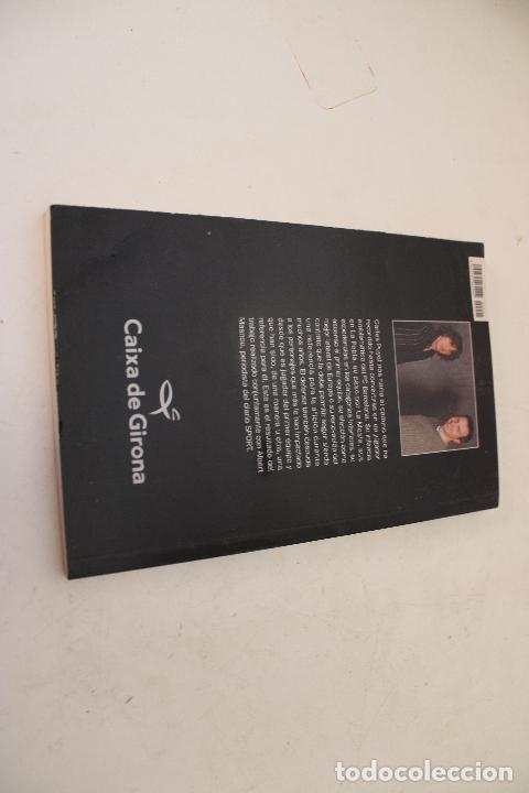Coleccionismo deportivo: BAR&Ccedil;A: Libro CARLES PUYOL. MI PARTIDO - Foto 5