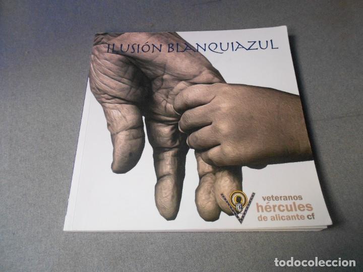 Coleccionismo deportivo: ILUSION BLANQUIAZUL. TOMO III - Foto 1
