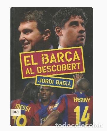 Coleccionismo deportivo: EL BAR&Ccedil;A AL DESCOBERT - Jordi Badia - Foto 1