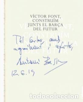 Coleccionismo deportivo: VICTOR FONT, CONSTRU&Iuml;M JUNTS EL BAR&Ccedil;A DEL FUTUR - Foto 3