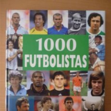 Coleccionismo deportivo: LIBRO 1000 FUTBOLISTAS. LOS MEJORES JUGADORES DE TODOS LOS TIEMPOS - NUEVO (FÚTBOL, MESSI, CROMOS). Lote 300839038