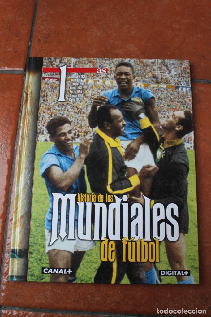 Collectionnisme sportif: HISTORIA DE LOS MUNDIALES DE FUTBOL 1930 - 1962; VOLUMEN 1 ; AS - CANAL +