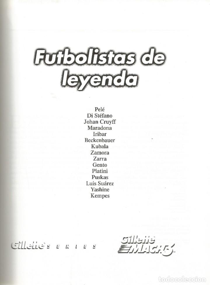 Coleccionismo deportivo: FUTBOLISTAS DE LEYENDA - Foto 3