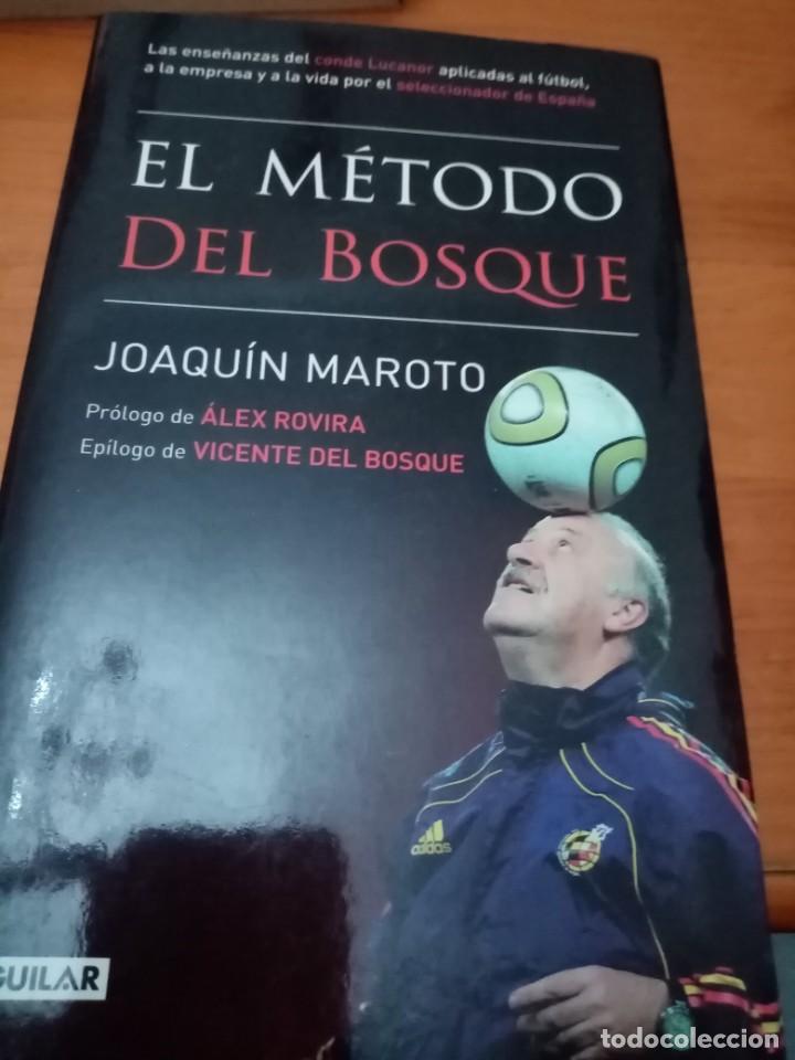 Coleccionismo deportivo: EL M&Eacute;TODO DEL BOSQUE. JOAQU&Iacute;N MAROTO. EST15B2 - Foto 1