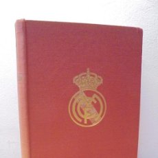 Coleccionismo deportivo: LIBRO DE ORO DEL REAL MADRID C. DE F. 1902-1952. EDICIONES ARES. 1952.