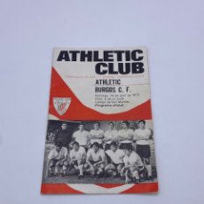 Coleccionismo deportivo: ATHLETIC - BURGOS C.F PROGRAMA OFICIAL 1972 SAN MAMÉS. Lote 323599108