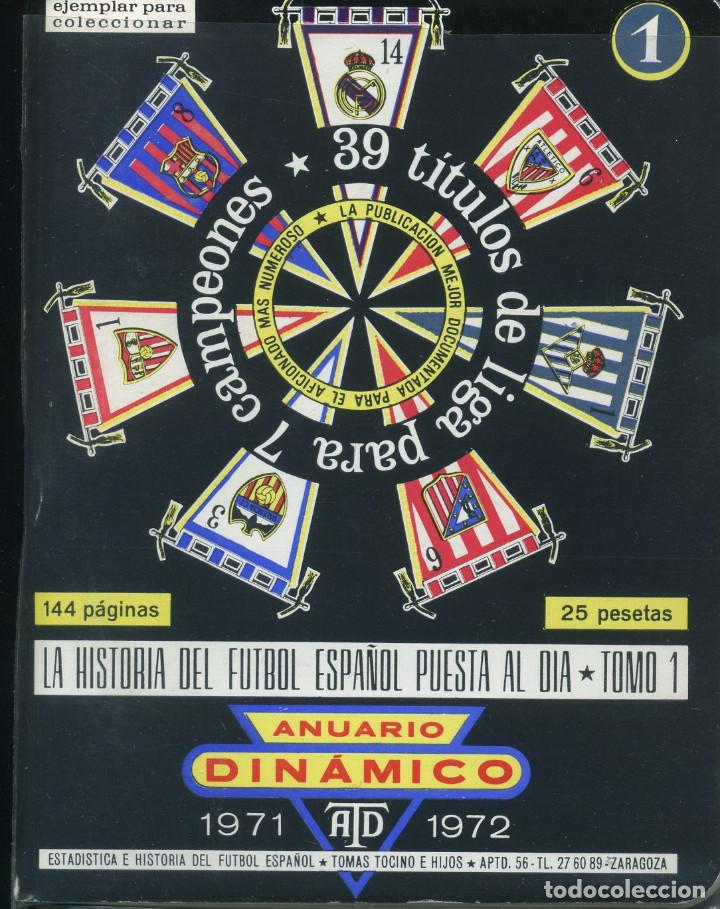 Collezionismo sportivo: LA HISTORIA DEL FUTBOL ESPAÑOL PUESTA AL DIA - TOMO 1