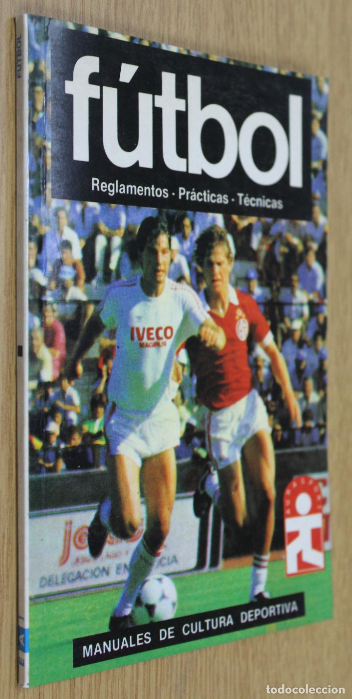 Coleccionismo deportivo: F&uacute;tbol, reglamentos, pr&aacute;cticas, T&eacute;cnicas (1993) - Foto 1