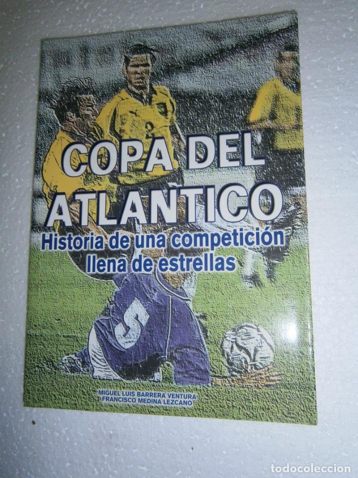 Coleccionismo deportivo: ANTIGUO LIBRO COPA DEL ATLANTICO - CANARIAS - Foto 1