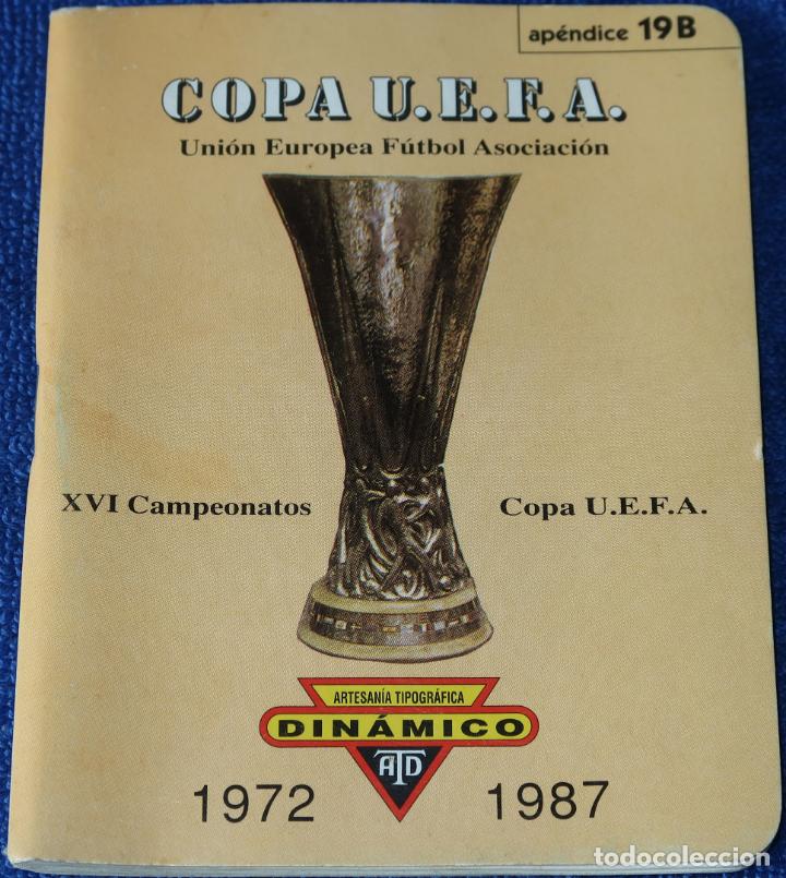 Coleccionismo deportivo: .DINAMICO COPA UEFA 1972-1987 APENDICE 19 B - Foto 1