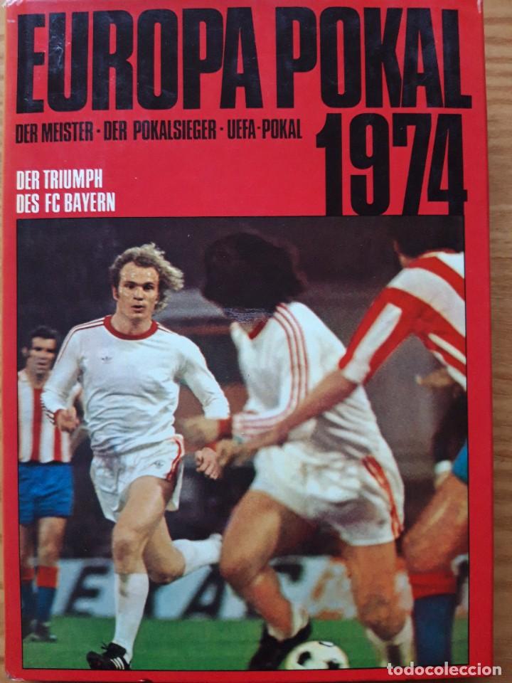 Coleccionismo deportivo: Europa Pokal 1974 - Foto 1
