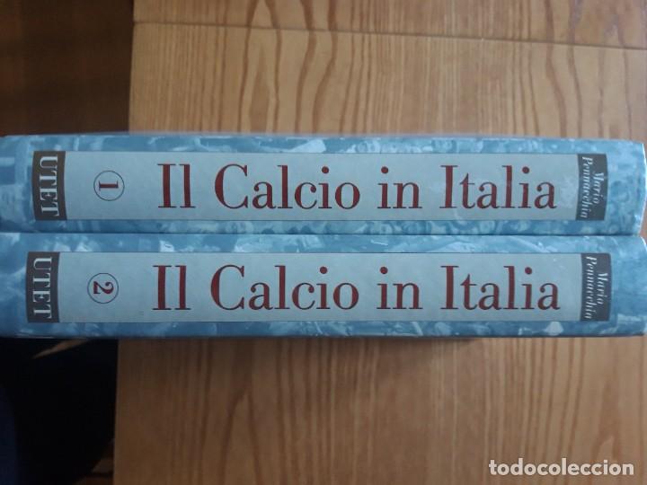 Coleccionismo deportivo: Il calcio in Italia (2 tomos) - Foto 14