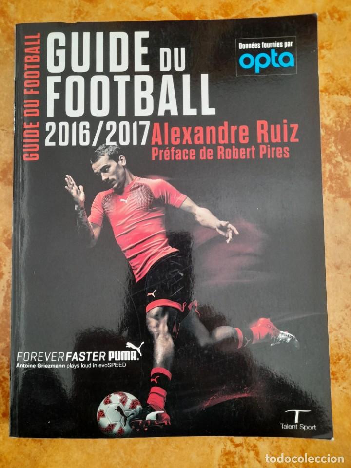 Coleccionismo deportivo: Guide du Football 2016/2017 - Foto 1