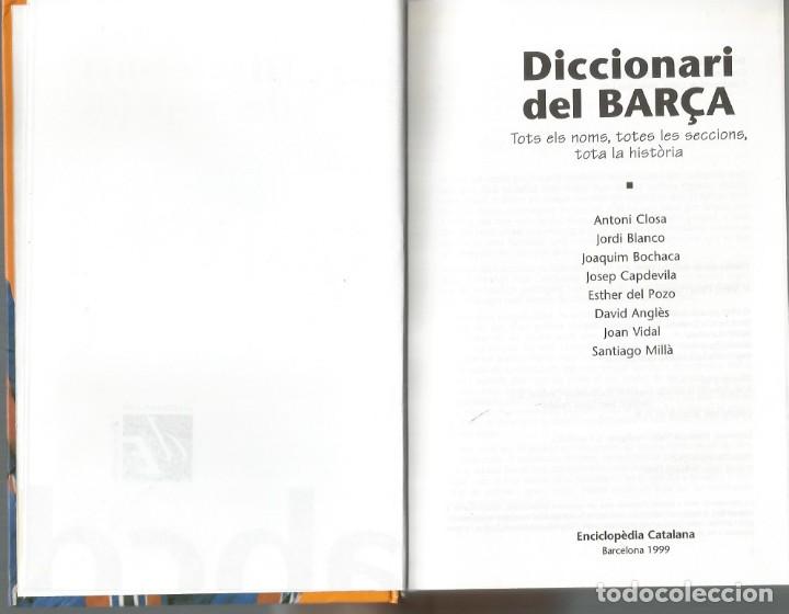 Coleccionismo deportivo: DICCIONARI DEL BAR&Ccedil;A-Antoni Closa - Foto 3