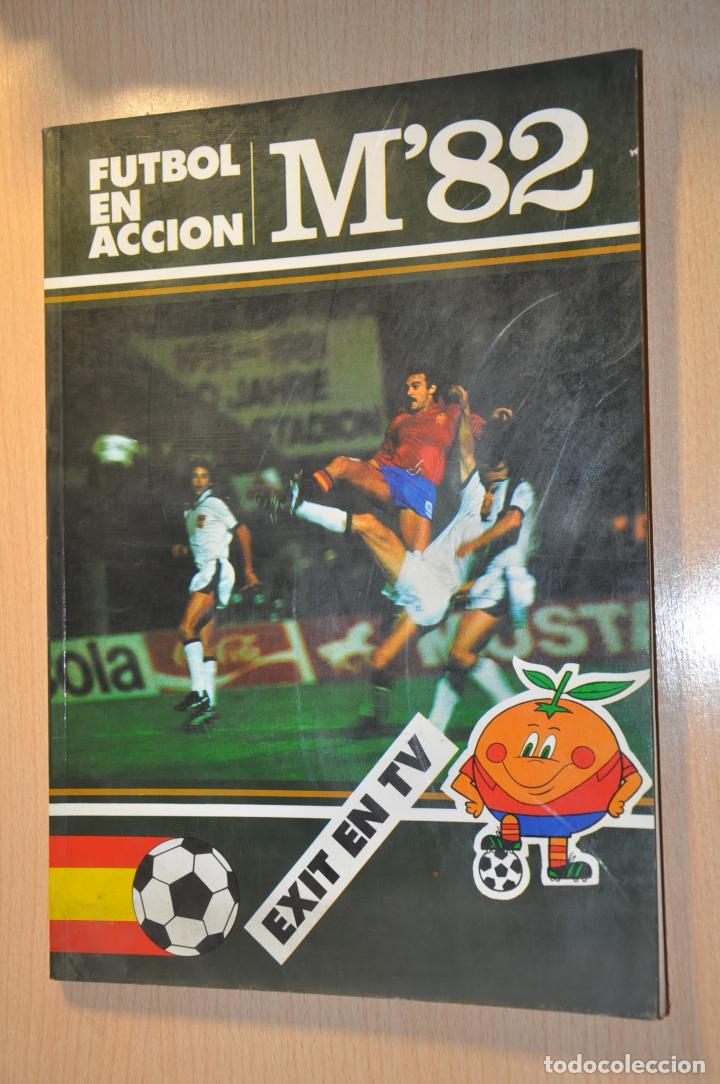 Coleccionismo deportivo: futbol en accion m82 - Foto 1