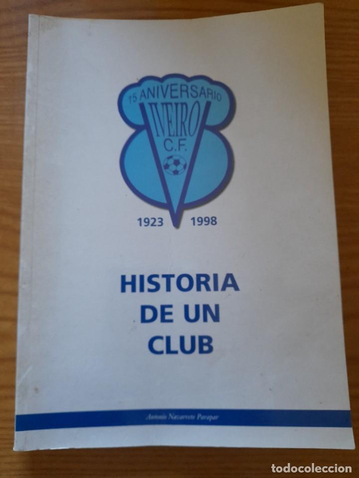 Coleccionismo deportivo: 75 aniversario Viveiro CF 1923/1998. - Foto 1