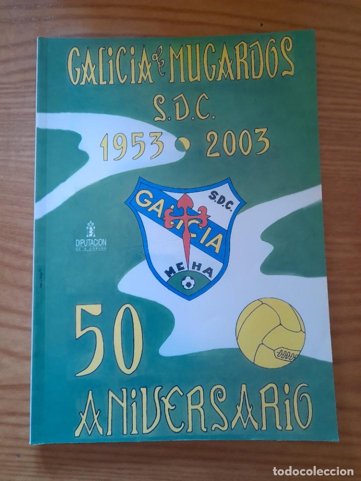 Coleccionismo deportivo: Galicia Mugardos SDC 1953/2003 - Foto 1