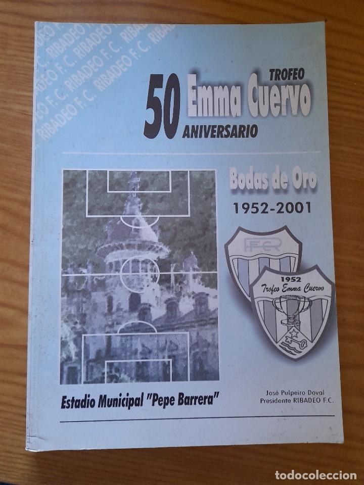 Coleccionismo deportivo: 50 Aniversario Emma Cuervo - Foto 1