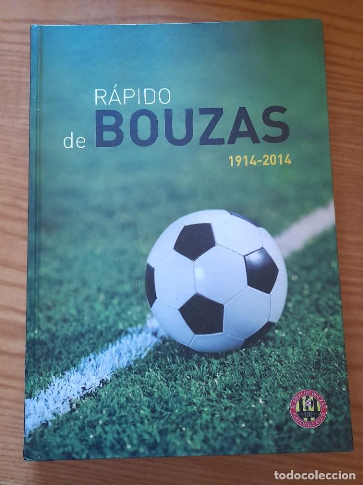 Coleccionismo deportivo: Rapido de Bouzas1914-2014 - Foto 1