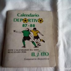 Coleccionismo deportivo: CALENDARIO DEPORTIVO ”EL PITO” TEMPORADA 87/88 , VER FOTOS,