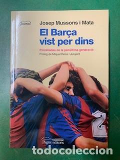 Coleccionismo deportivo: El Bar&ccedil;a vist per dins - Foto 1