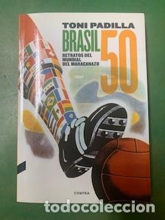 Coleccionismo deportivo: BRASIL 50- Retratos del Mundial del Maracanazo - Foto 1