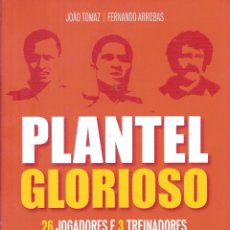 Coleccionismo deportivo: PLANTEL GLORIOSO SL BENFICA PORTUGAL. Lote 359071075