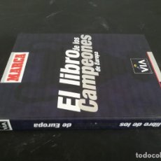 Coleccionismo deportivo: EL LIBRO DE LOS CAMPEONES DE EUROPA - MARCA - VIA DIGITAL - A052 -. Lote 361529015