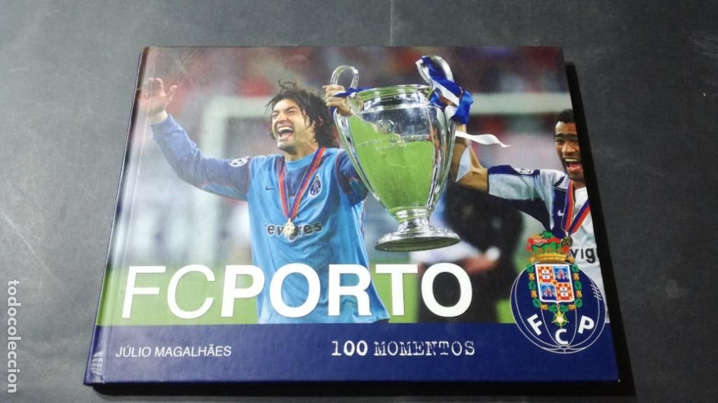 Coleccionismo deportivo: FC PORTO / JULIO MAGALHAES / A&Ntilde;45 / FUTBOL 100 MOMENTOS, EN PORTUGES