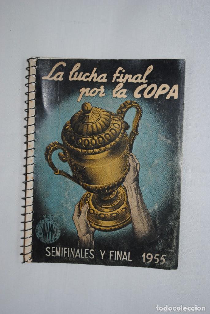 Coleccionismo deportivo: LA LUCHA FINAL POR LA COPA , 1955 - Foto 1