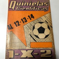 Coleccionismo deportivo: ANTIGÜO LIBRO QUINIELAS CIENTÍFICAS AL 12-13-14 ( 1-X-2 )