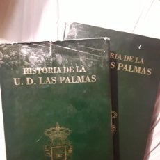 Coleccionismo deportivo: HISTORIA DE LA U. D. LAS PALMAS (UNIÓN DEPORTIVA), DE ANTONIO DE ARMAS. CANARIAS. Lote 371562076