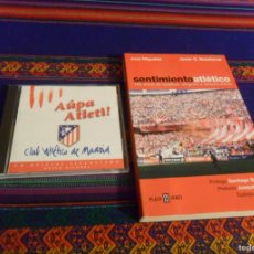 Coleccionismo deportivo: ATLÉTICO DE MADRID CD OFICIAL AÚPA ATLETI 1995 1996 Y SENTIMIENTO ATLÉTICO PLAZA JANÉS 1ª ED 2003.