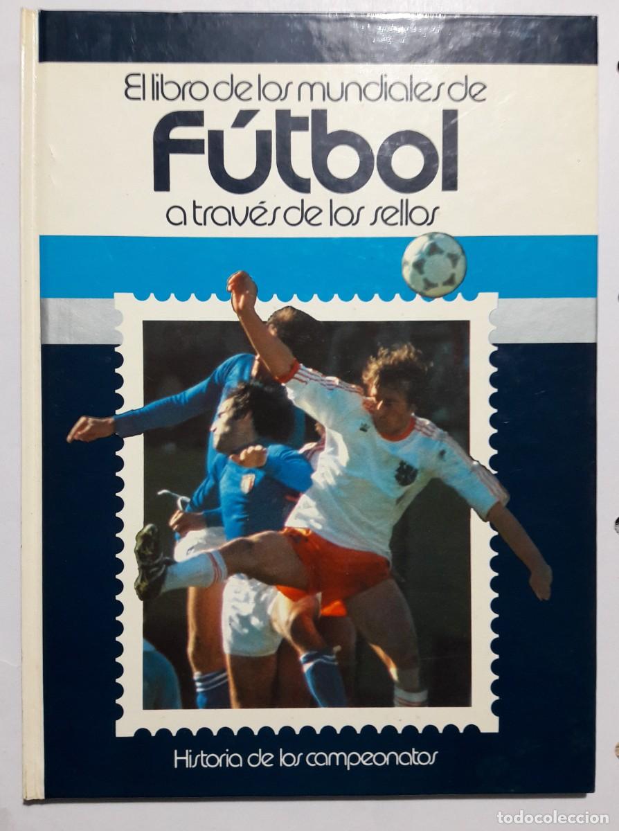 Coleccionismo deportivo: Libro mundiales a traves de los sellos - Foto 1