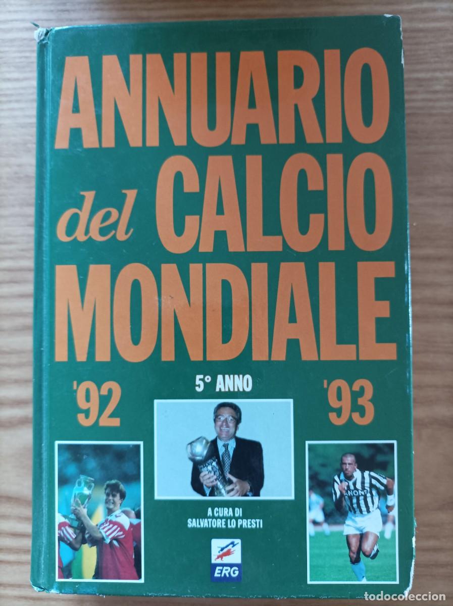 Coleccionismo deportivo: Annuario del calcio Mondiale 92/93 - Foto 1