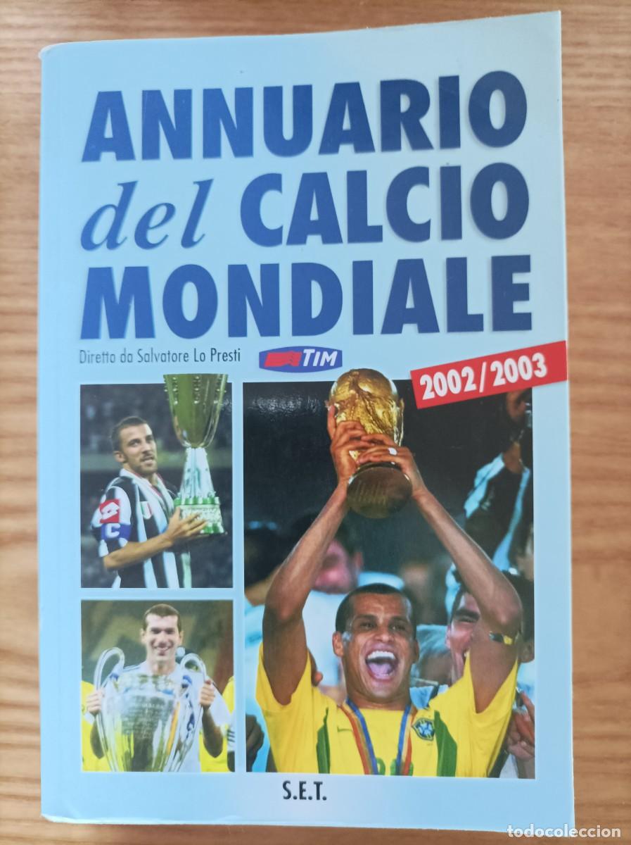 Coleccionismo deportivo: Annuario del calcio Mondiale 2002/2003 - Foto 1