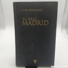 Coleccionismo deportivo: EL REAL MADRID EN LA HISTORIA DE ESPAÑA ÁNGEL BAHAMONDE 2002. Lote 392022369
