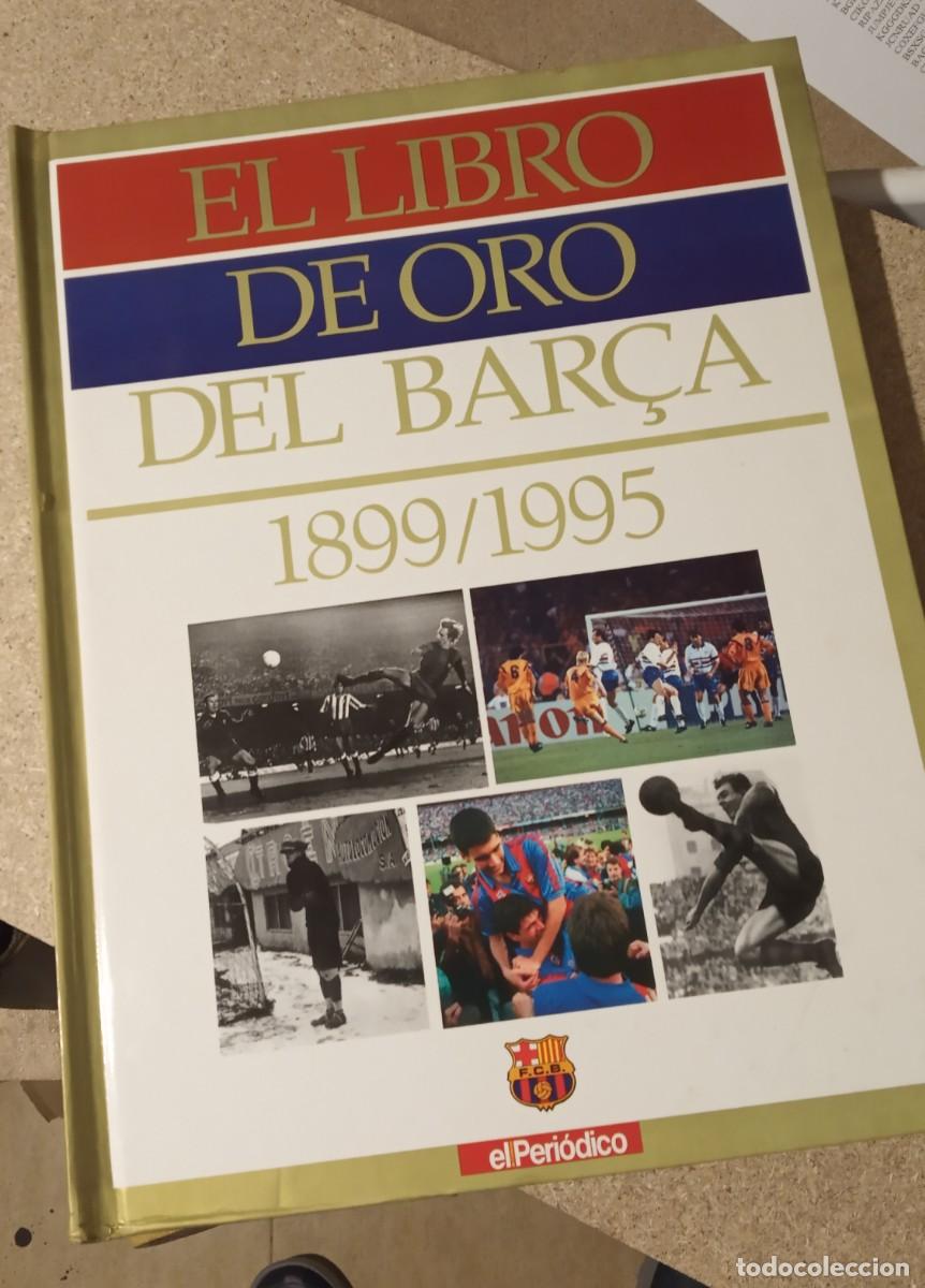Coleccionismo deportivo: Libro de Oro del Bar&ccedil;a (1899-1995) de El Periodico - Foto 1