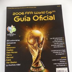 Coleccionismo deportivo: GUIA OFICIAL FIFA WORLD CUP 2006. Lote 399093984