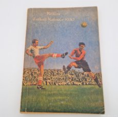 Coleccionismo deportivo: RARO. LIBRO DE FÚTBOL EN ALEMÁN. 1950. FUSSBALL KALENDER. Lote 401293114