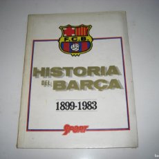 Coleccionismo deportivo: HISTORIA DEL BARÇA 1899-1983. Lote 401303729
