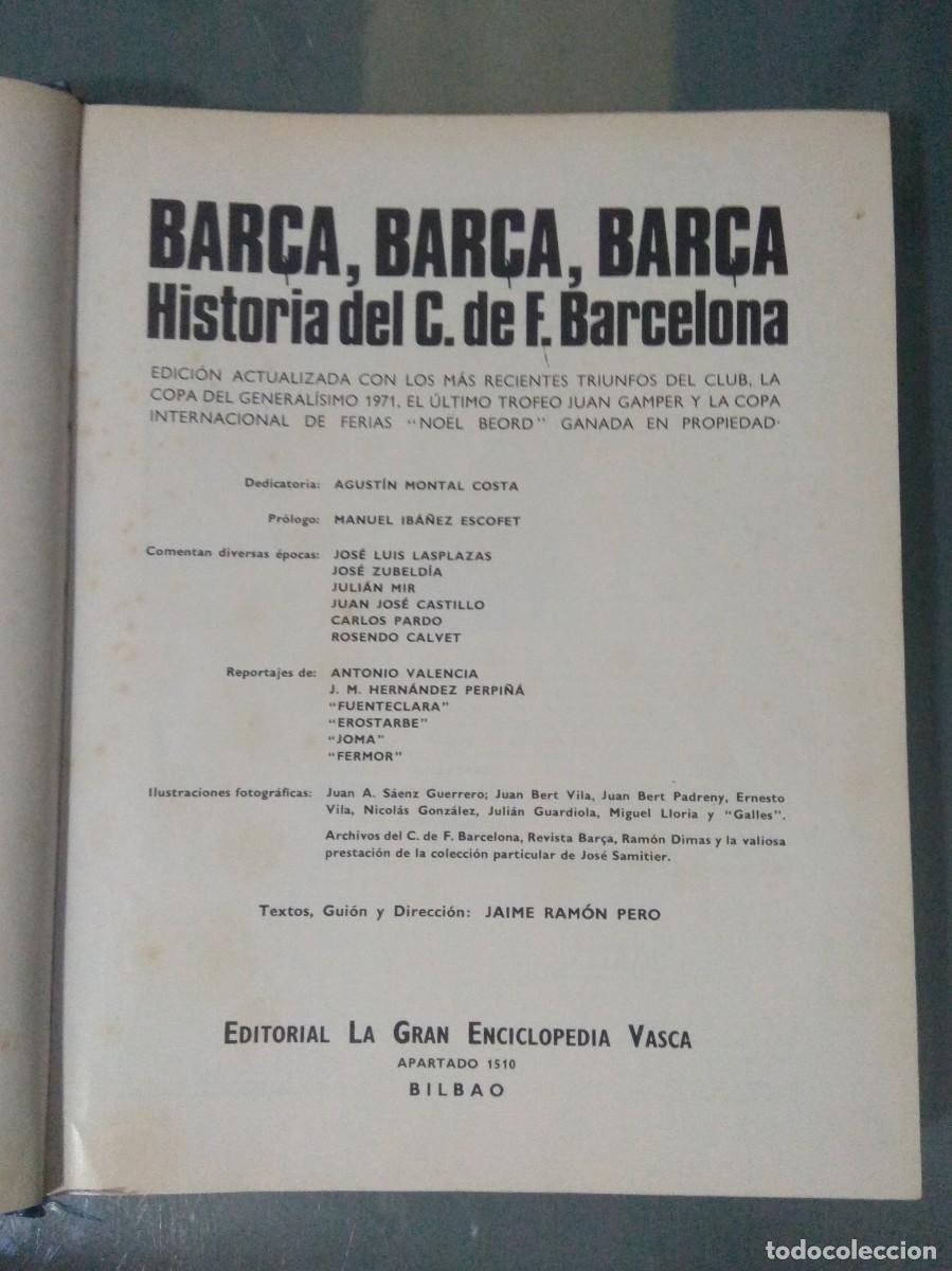 Coleccionismo deportivo: BAR&Ccedil;A, BAR&Ccedil;A, BAR&Ccedil;A. HISTORIA DEL C. DE F. BARCELONA. - Foto 2