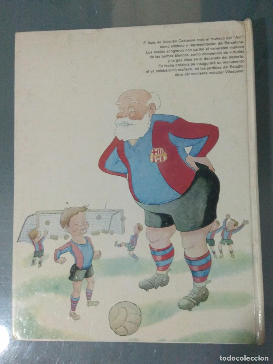 Coleccionismo deportivo: BAR&Ccedil;A, BAR&Ccedil;A, BAR&Ccedil;A. HISTORIA DEL C. DE F. BARCELONA. - Foto 10