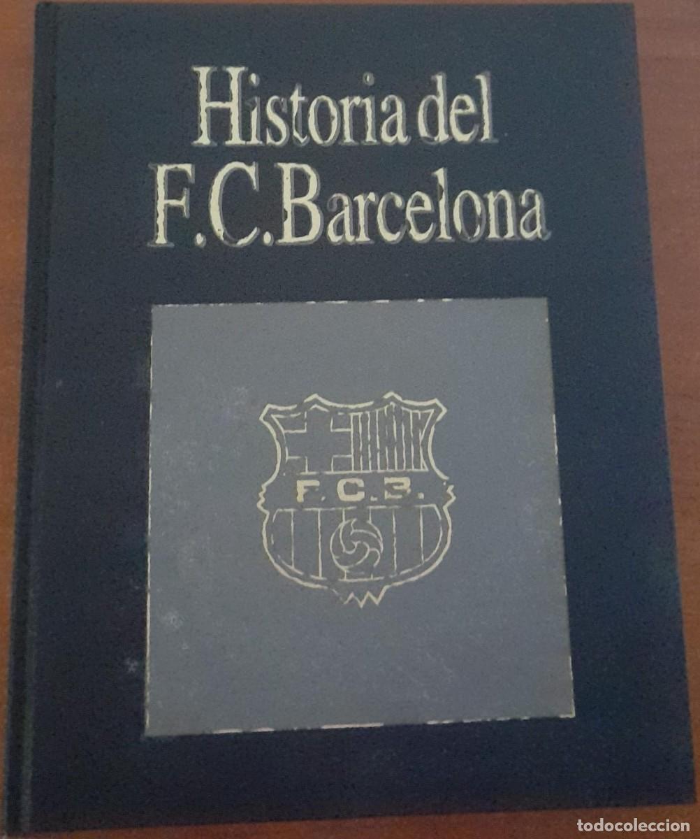 FC Barcelone L'histoire du club et de ses plus grands joueurs - broché