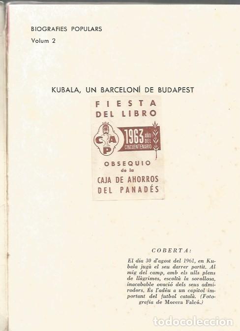 Coleccionismo deportivo: KUBALA UN BARCELON&Iacute; DE BUDAPEST-MANUEL I ESCOFET - Foto 3