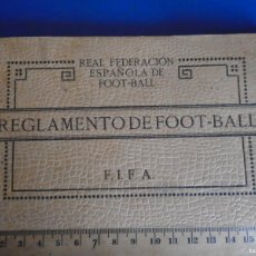 Coleccionismo deportivo: (XC-44)REGLAMENTO REAL FEDERACION ESPAÑOLA DE FOOT-BALL F.I.F.A. AÑOS 20 - ARCHIVO RICARD GRAELLS