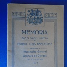 Coleccionismo deportivo: (F-230417)MEMORIA CONSELL DIRECTIU F.C.BARCELONA 30-JUNY-1931 - ARCHIVO RICARD GRAELLS