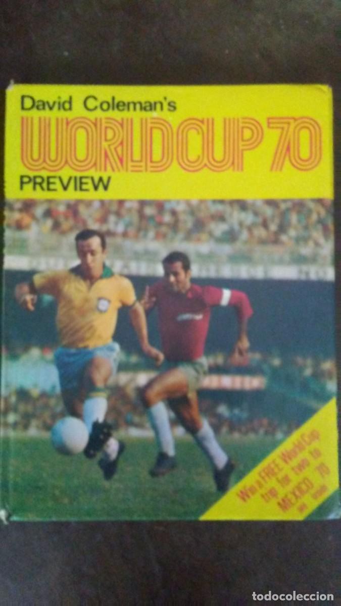 Coleccionismo deportivo: WORLD CUP 70 PREVIEW - DAVID COLEMAN&acute;S - EN INGLES - Foto 1