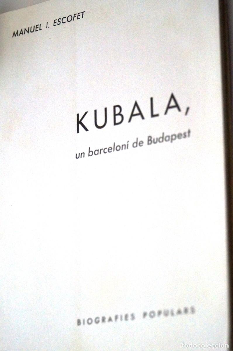 Coleccionismo deportivo: Kubala, Un barcelon&iacute; de Budapest. - Foto 4