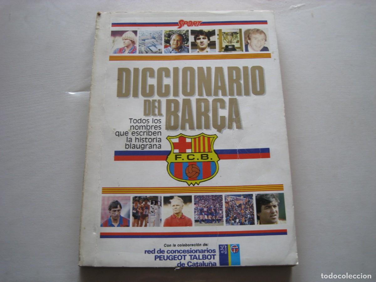 Coleccionismo deportivo: DICCIONARIO DEL BAR&Ccedil;A - Foto 1